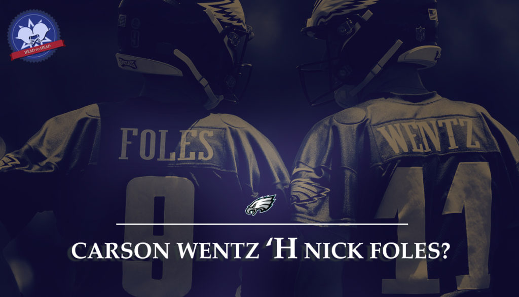 Head to Head: Wentz ή Foles